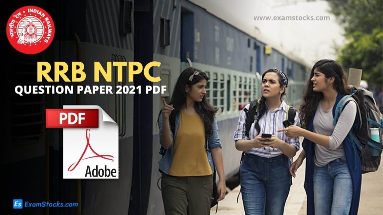 RRB NTPC Question Paper 2021 PDF & Answer Key