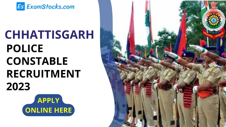 Chhattisgarh constable bharti 2023