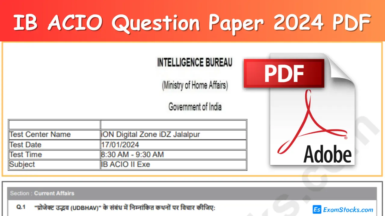 IB ACIO Question Paper 2024 PDF